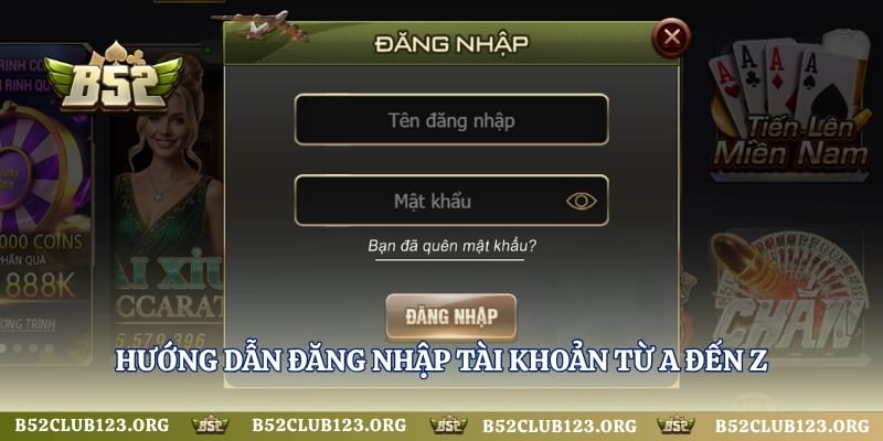Hướng dẫn đăng nhập tài khoản từ A đến Z