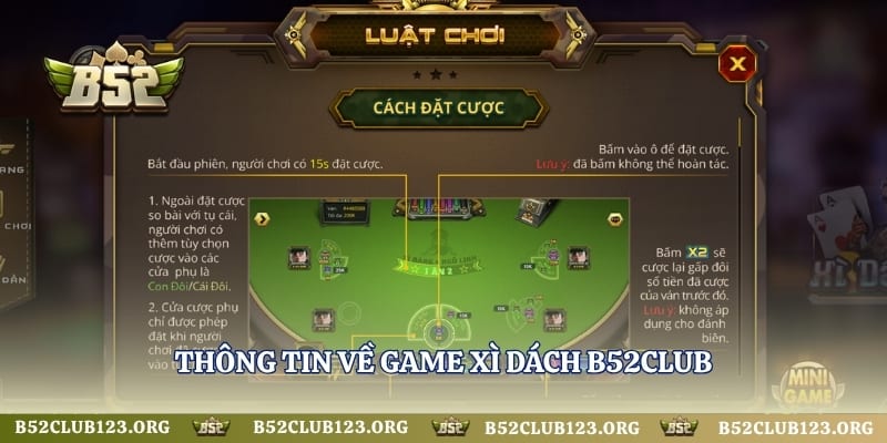 Thông tin về game xì dách B52Club